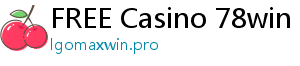 FREE Casino 78win