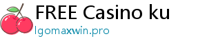 FREE Casino ku