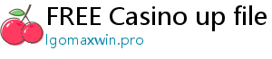 FREE Casino up file